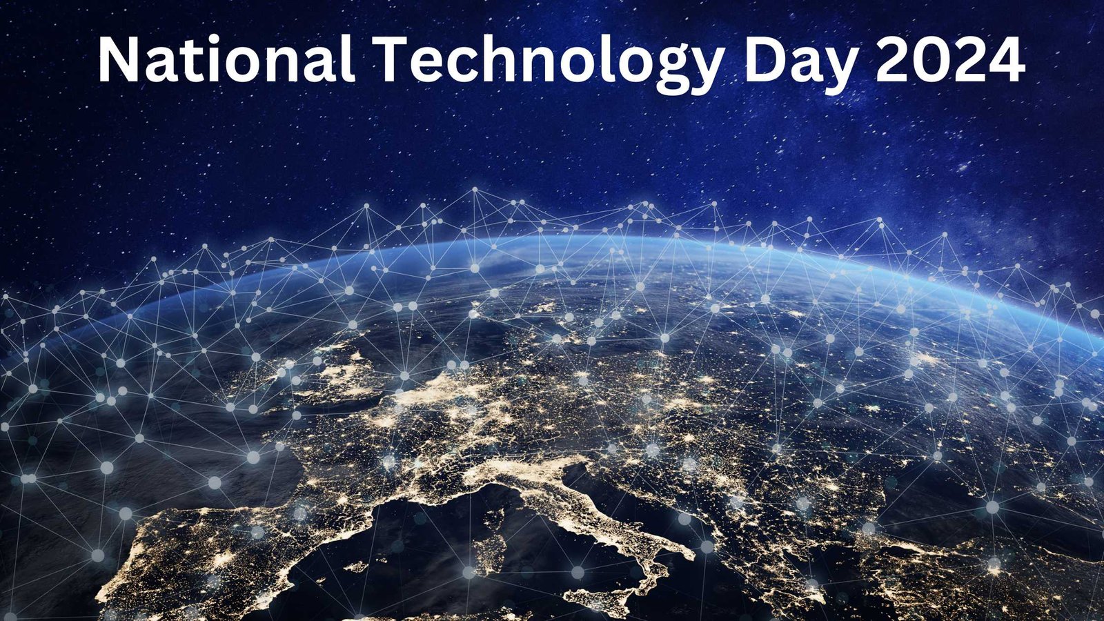 National Technology Day 2024