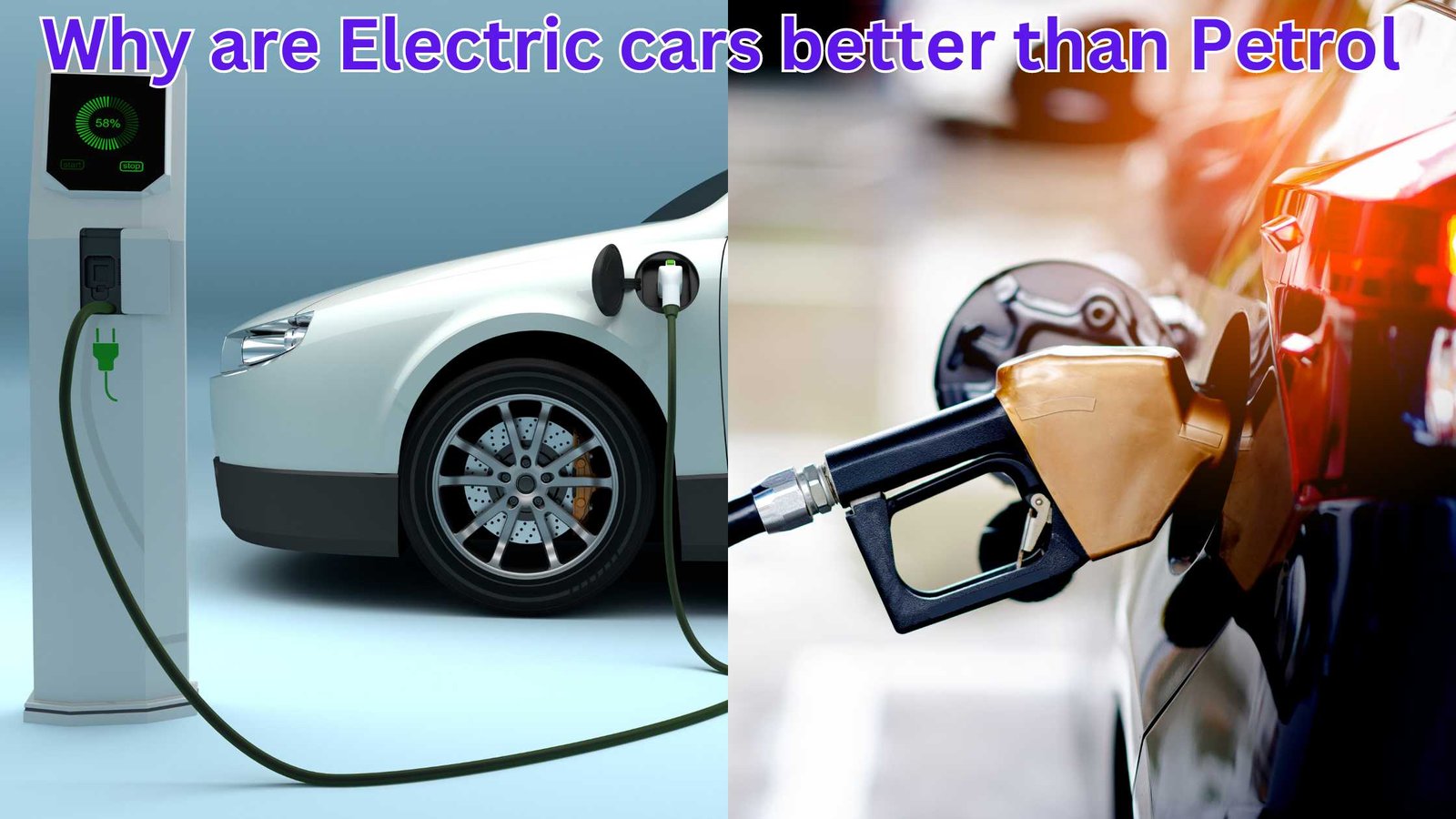 why are electric cars better than petrol